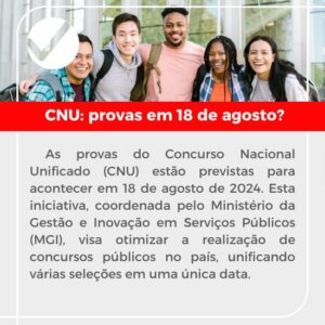 Leia mais sobre o artigo Provas do Concurso Nacional Unificado Podem Acontecer em 18 de Agosto!