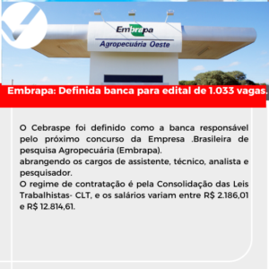 Leia mais sobre o artigo CONCURSO EMBRAPA – CEBRASPE É A BANCA