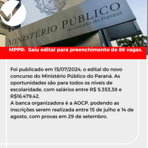 Estão abertas até 14 de agosto inscrições para 86 vagas em concurso público para servidores efetivos do MPPR